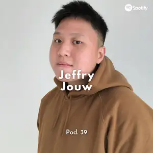 Pod. 39 Lifestyle & Social Media ft. Jeffry Jouw a.k.a Jejouw