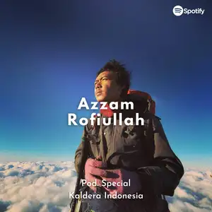 Maklumin Aja | Kaldera Indonesia : 35 Gunung dan Green Tourism ft. Azzam Rofiullah