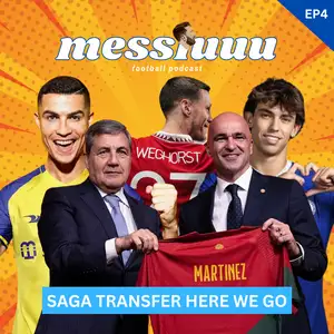 Eps 4 : Saga Transfer & Here We Go