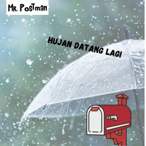 Hujan Datang Lagi