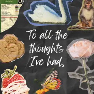 To all the thoughts I've had; a passage to share: unrequited?