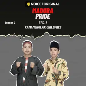 Eps 3 : Kami Menolak Childfree