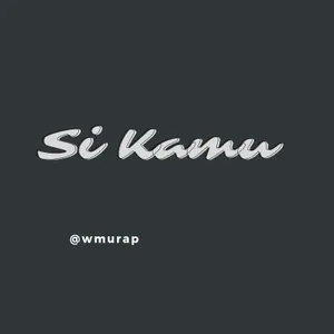 Si kamu