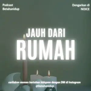 JAUH DARI RUMAH