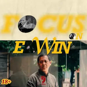 G-Wicara #3 "Focus on Edwin"