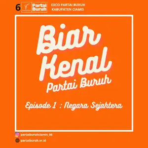 Biar Kenal Episode 1: Negara Sejahtera 