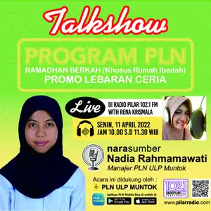 Talkshow PLN - Program Ramadhan Berkah (Khusus Rumah Ibadah) & Promo Lebaran Ceria, 11 April 2022