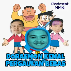 Doraemon Kenal Pergaulan Bebas