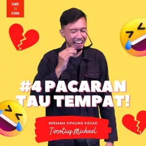 EPS 4 "PACARAN TAU TEMPAT DONG!!