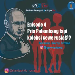 Eps 4 : Pria Palembang tapi koleksi cewe Rusia!?? Bersama Gerry Utama (@gerryutama)
