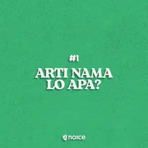 1. Apa Arti Nama Lo?