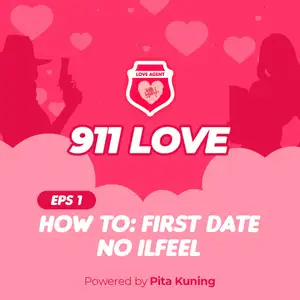 How to: First Date No Ilfeel | 911 Love