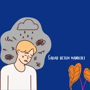 Sadar belum mandiri