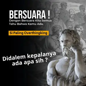 Sipaling Overthingking !! ( Didalem kepalanya ada apa sih sampe sebegitunya ? )