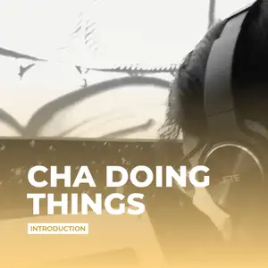 introduction to chadoingthings! #UIPodcastHero