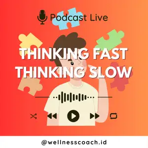 Rahasia Meningkatkan Kecerdasan dalam Sekejap! Teknik Ajaib dari Buku "Thinking, Fast and Slow"