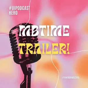 MBTime Trailer #UIPodcastHero