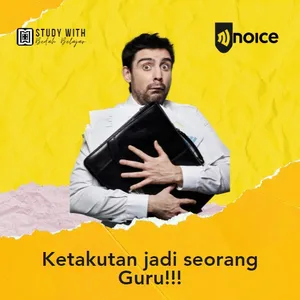 Ketakutan dari seorang Guru !!