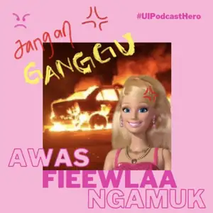 Awas Fieewlaa Ngamuk Trailer #UIPodcastHero