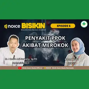 BISIKIN Eps 6. Sesak disertai suara Mengi? Perokok? Jangan-jangan PPOK (Penyakit Paru Obstruksi Kronis) !!!  