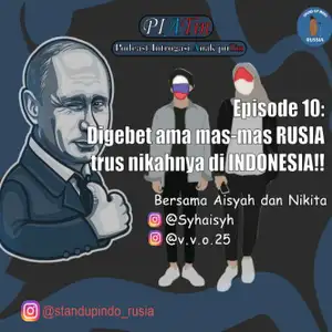 Eps 10 : Niatnya NUNTUT ILMU malah DITUNTUN ke bahtera rumah tangga ama MAS-MAS Rusia Bersama @Syhaisyh dan @v.v.o.25