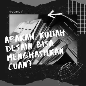 Mahasiswa bisa menghasilkan cuan dengan desain