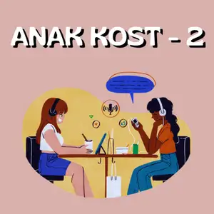 episode 4-2🩶 | Kehidupan Anak Kost