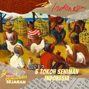 5 Tokoh Seniman Indonesia || part 2