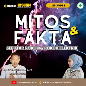 BISIKIN Eps 8. Fakta dan Mitos tentang Merokok !! Ternyata Rokok Elektrik juga membahayakan Paru kita !!