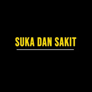 Antara suka dan sakit