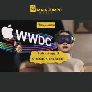 WWDC 2023 DAN RUMOR IPHONE 15 | Remaja Jompo Ep. 9