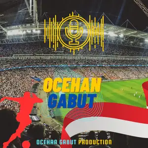 [Ocehan Gabut] EPS 9 : Serba-serbi persiapan Indonesia menghadapi FIFA match day