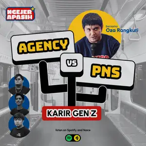 Oza : Agency atau PNS?