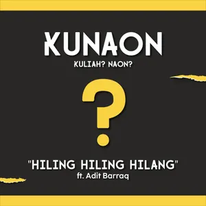 Eps 04: HILING HILING HILANG ft. Adit Barraq