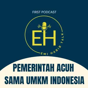 PEMERINTAH ACUH SAMA UMKM INDONESIA?