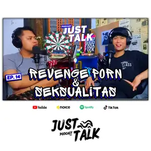 REVENGE PORN & SEKSUALITAS LAINNYA | eps.14