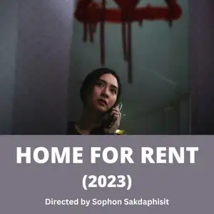 Home For Rent (2023) horor Thailand yang ga cuma ngeri, tapi juga punya Twist yang GILA