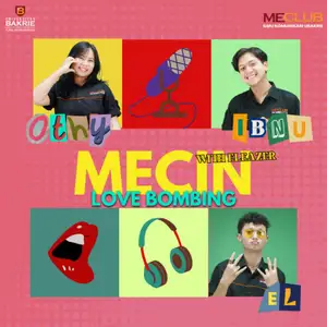 MECIN EP 2: "Love Bombing"