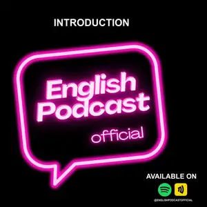 Introduction English Podcast Official
