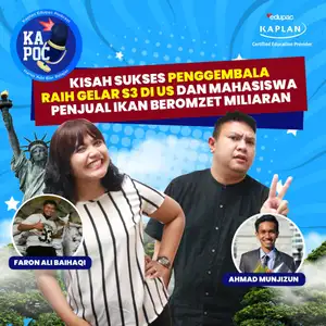 KAPOC eps 26 - Kisah Peternak Meraih Gelar Doktor di USA & Mahasiswa Penjual Ikan Beromzet Miliaran