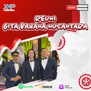 eps 7 : Reuni Ghita Bahana Nusantara