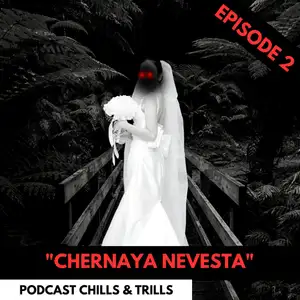 Chernaya Nevesta (The Black Bride)