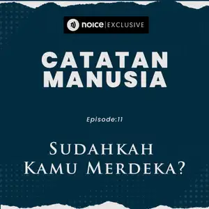 Sudahkah Kamu Merdeka? 