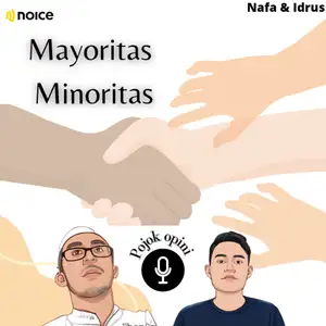 Eps 10 : Teori Minoritas & Mayoritas diatas isu rasisme