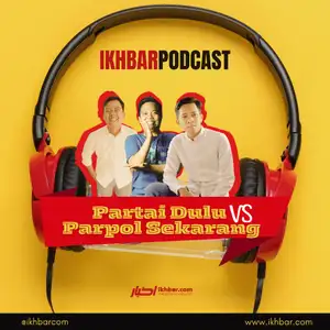 Partai Dulu vs Parpol Sekarang #KaryaUntukKonstitusi