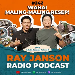 #242 WAHAI MALING-MALING RESEP ! | WITH Adhitia Pratama | CHEF PODCAST