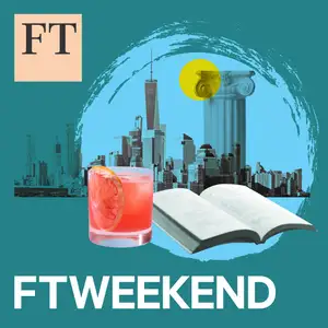 Trailer: Introducing the FT Weekend podcast