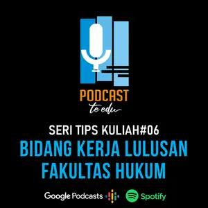 Eps.14 Bidang Kerja Lulusan Prodi Ilmu Hukum