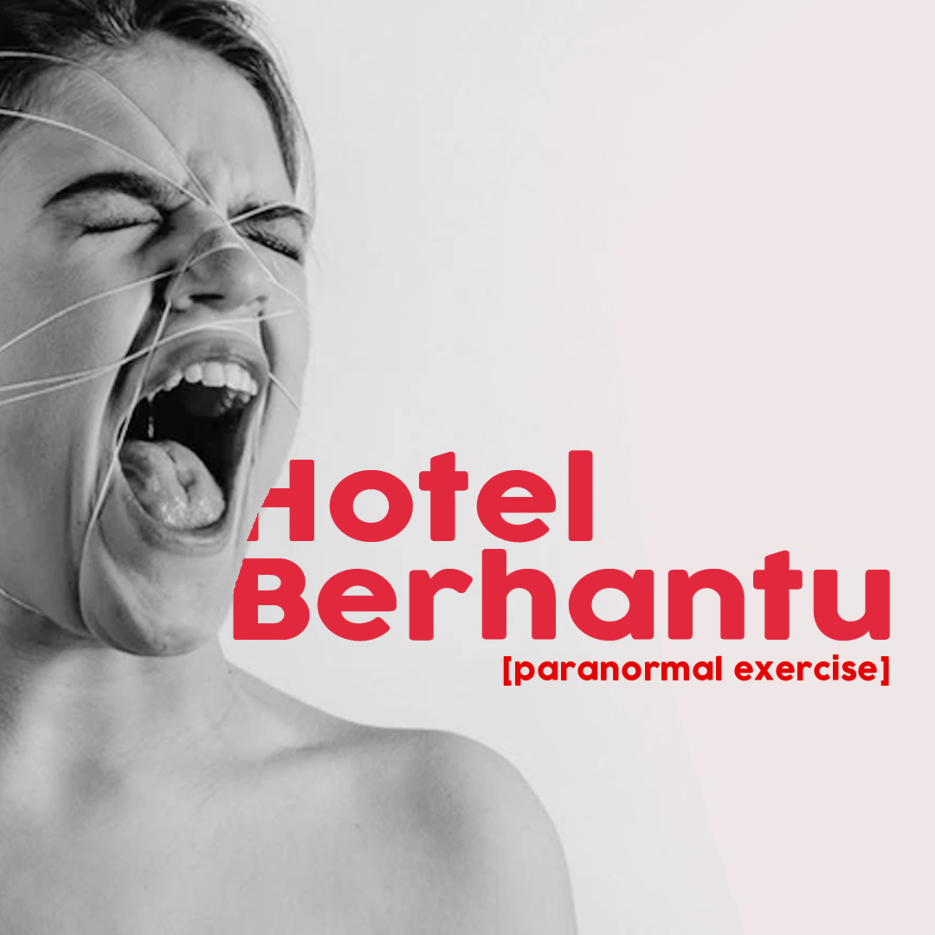 Paranormal Exercise : Hotel Berhantu
