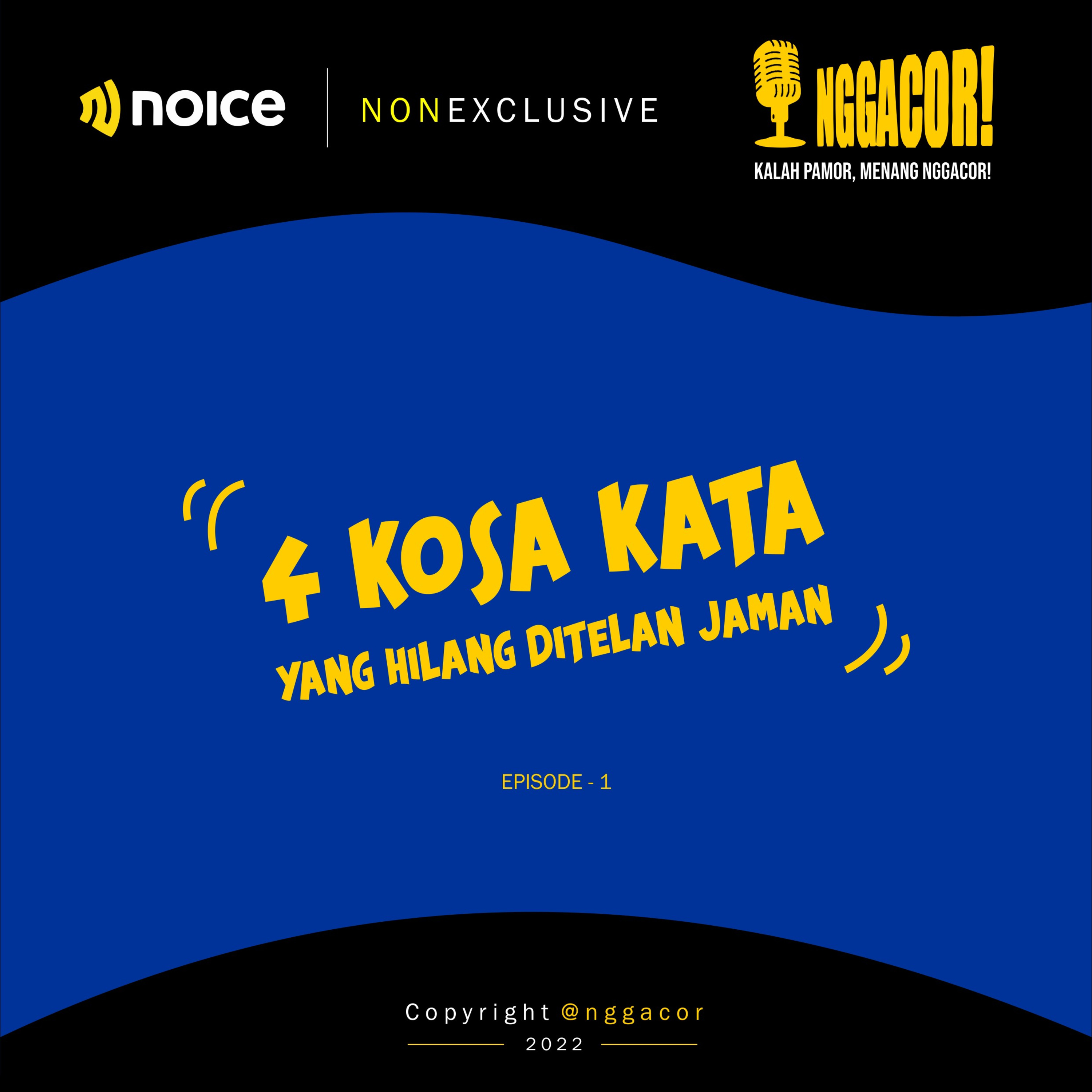 Eps. 1 | Kosa Kata Yang Hilang
